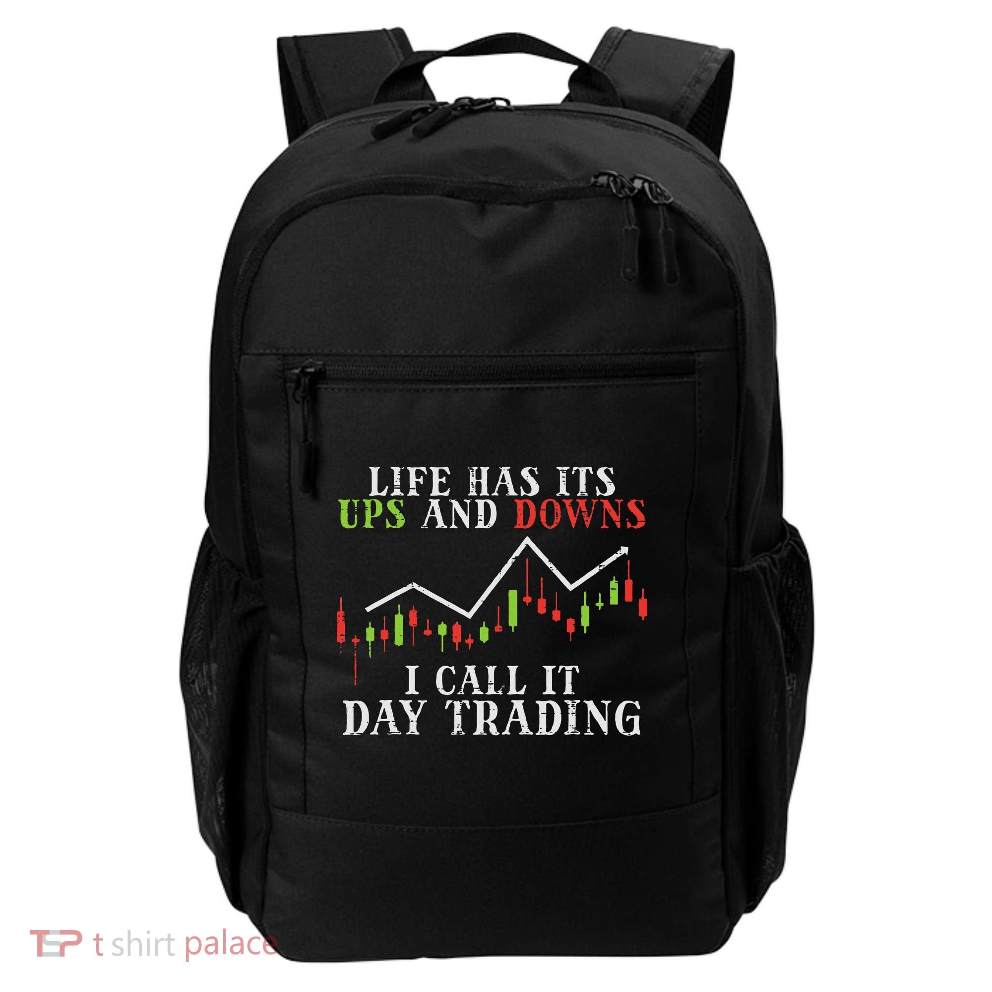 Life Ups And Downs Day Trading Crypto Stock Market Trader Backpack