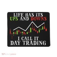 Life Ups And Downs Day Trading Crypto Stock Market Trader Mousepad thumb 0