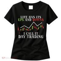Life Ups And Downs Day Trading Crypto Stock Market Trader Women's T-Shirt thumb 0