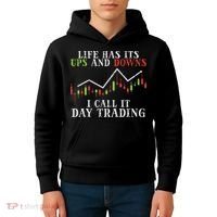 Life Ups And Downs Day Trading Crypto Stock Market Trader Kids Hoodie thumb 4