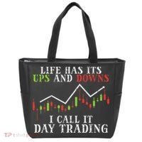 Life Ups And Downs Day Trading Crypto Stock Market Trader Tote Bag thumb 0