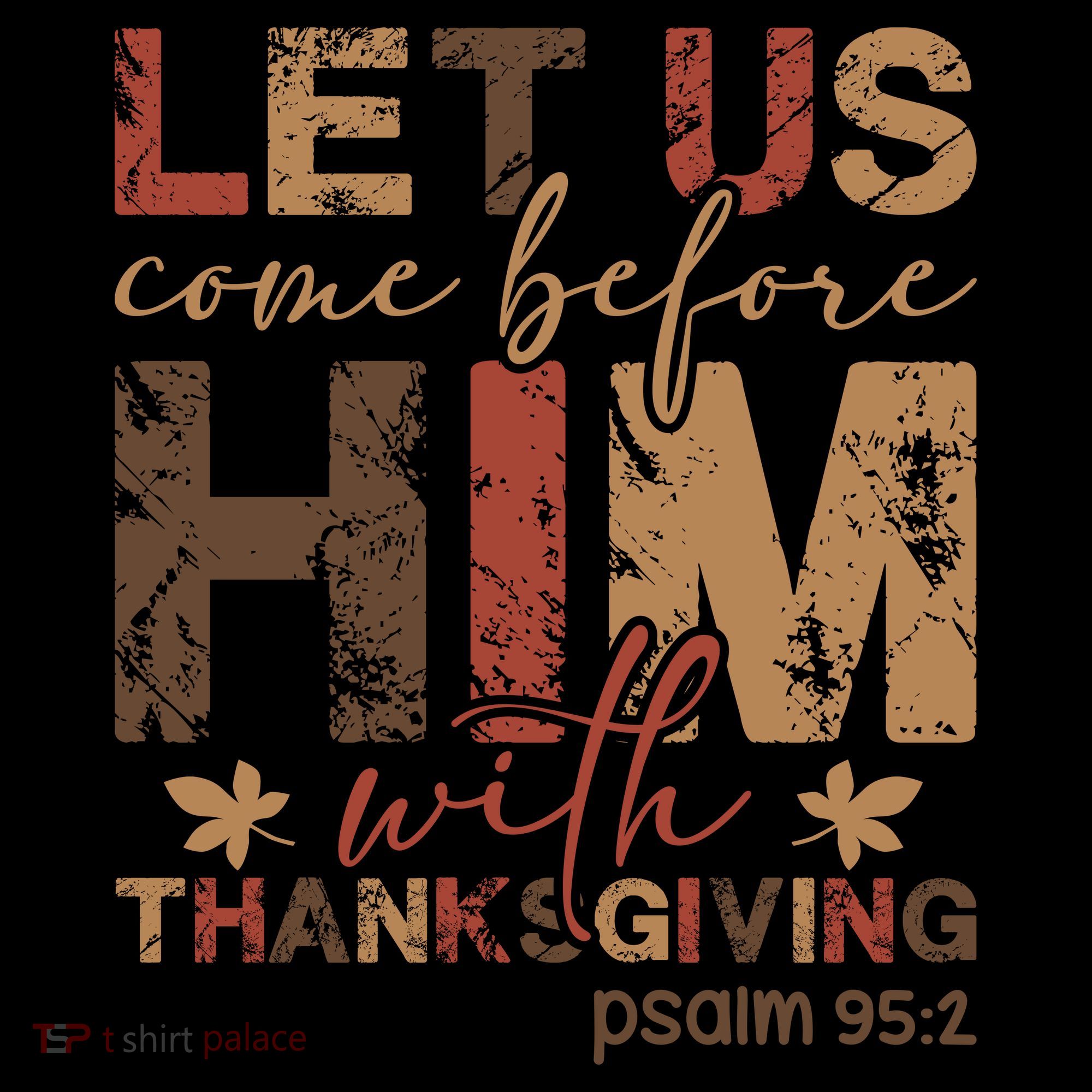 Let Us Come Before Him With Thanksgiving Coaster