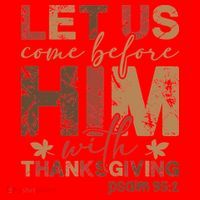 Let Us Come Before Him With Thanksgiving Santa Hat thumb 1