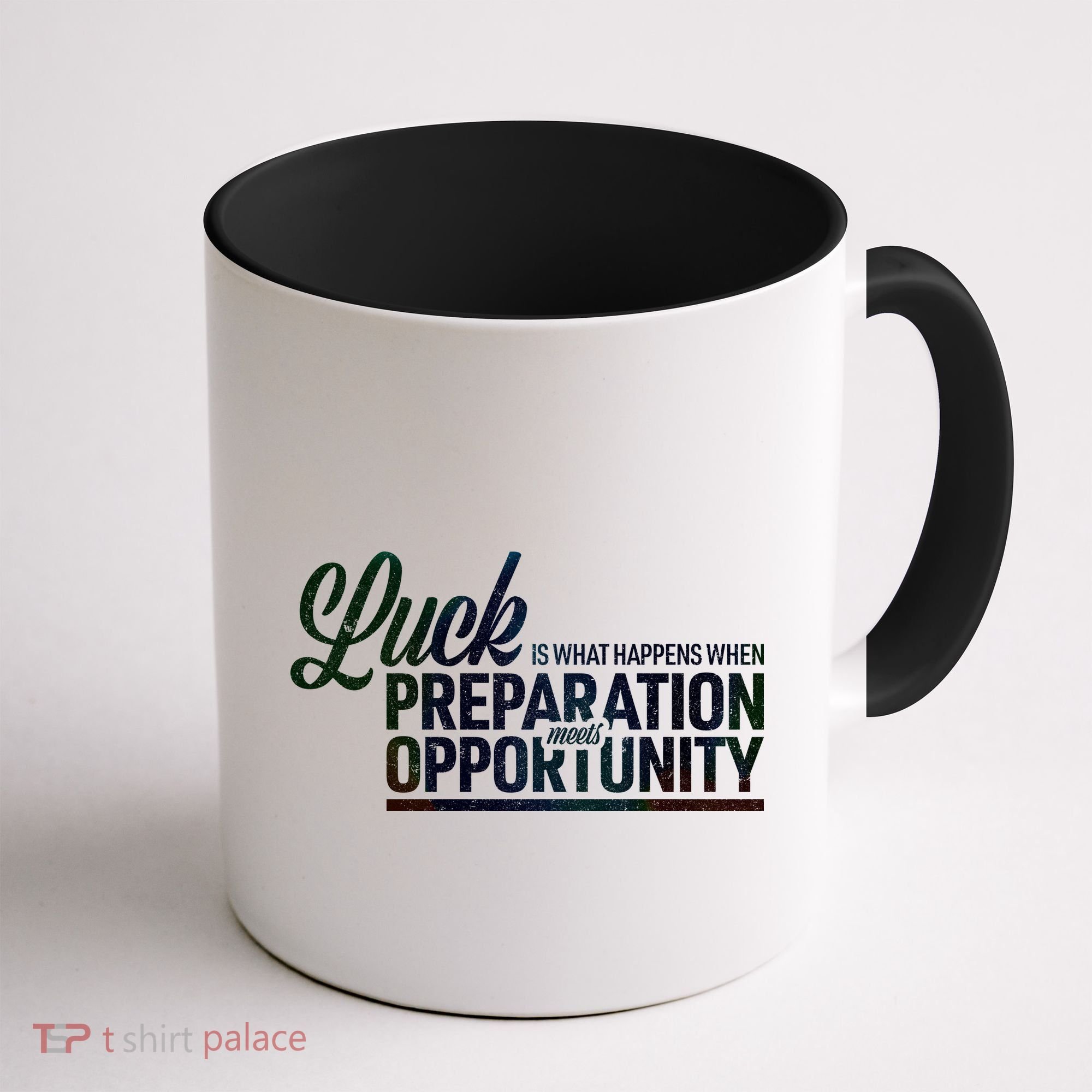 Luck Definition Preparation Meets Opportunity Coffee Mug