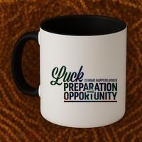 Luck Definition Preparation Meets Opportunity Coffee Mug thumb 2