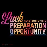 Luck Definition Preparation Meets Opportunity Polo thumb 3