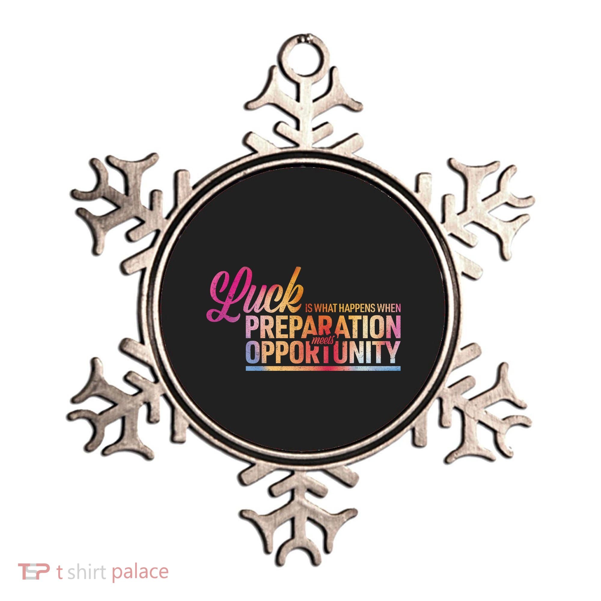 Luck Definition Preparation Meets Opportunity Ornament