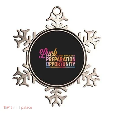 Luck Definition Preparation Meets Opportunity Ornament