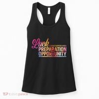 Luck Definition Preparation Meets Opportunity Women's Tank Top thumb 0