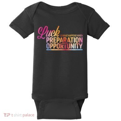Luck Definition Preparation Meets Opportunity Baby Bodysuit