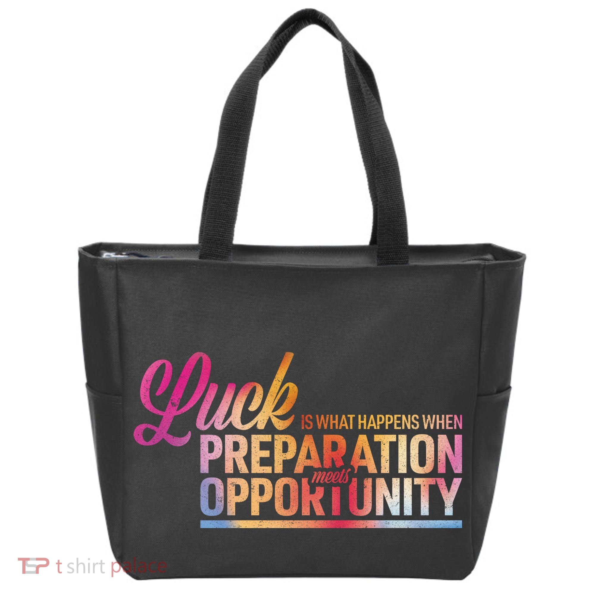 Luck Definition Preparation Meets Opportunity Tote Bag