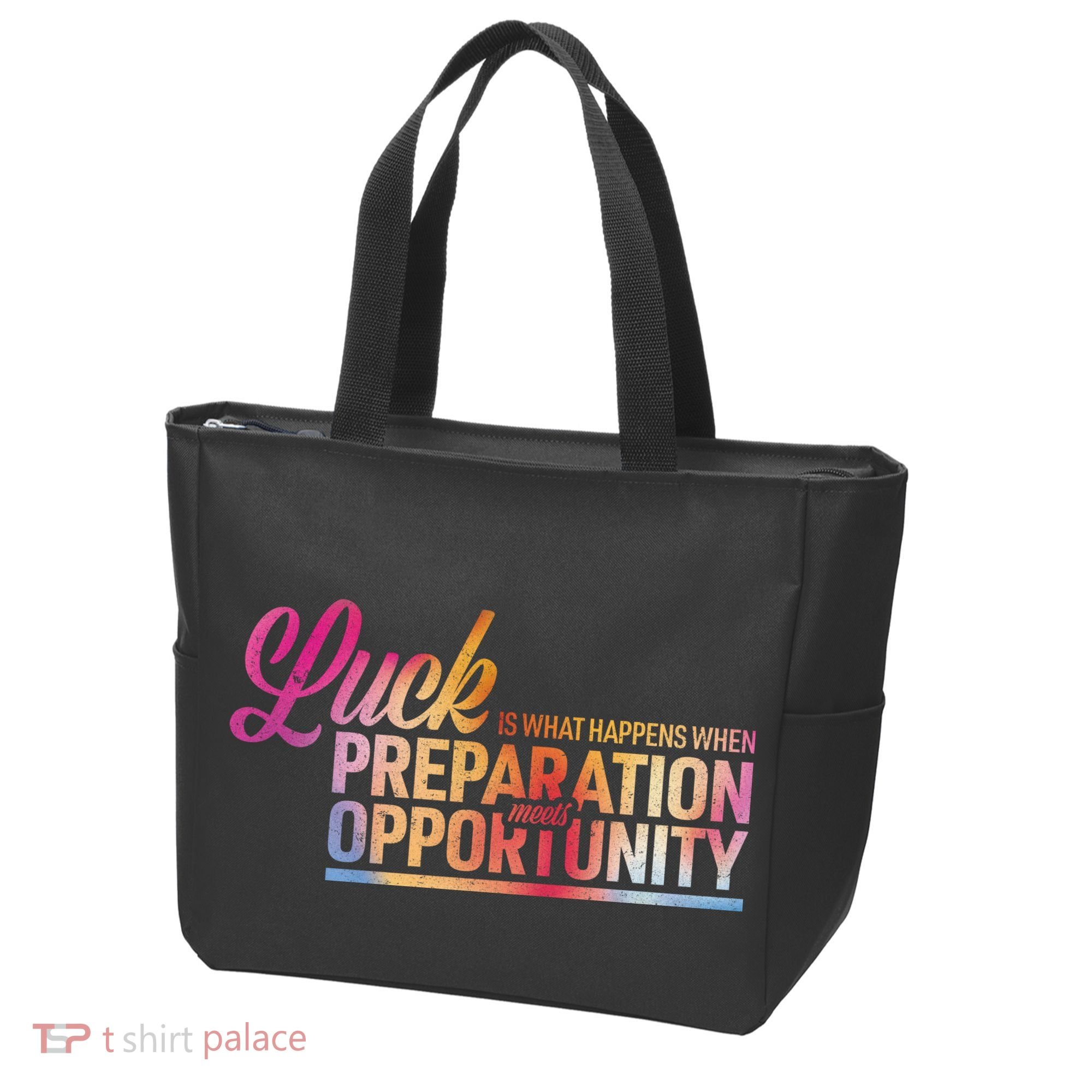 Luck Definition Preparation Meets Opportunity Tote Bag