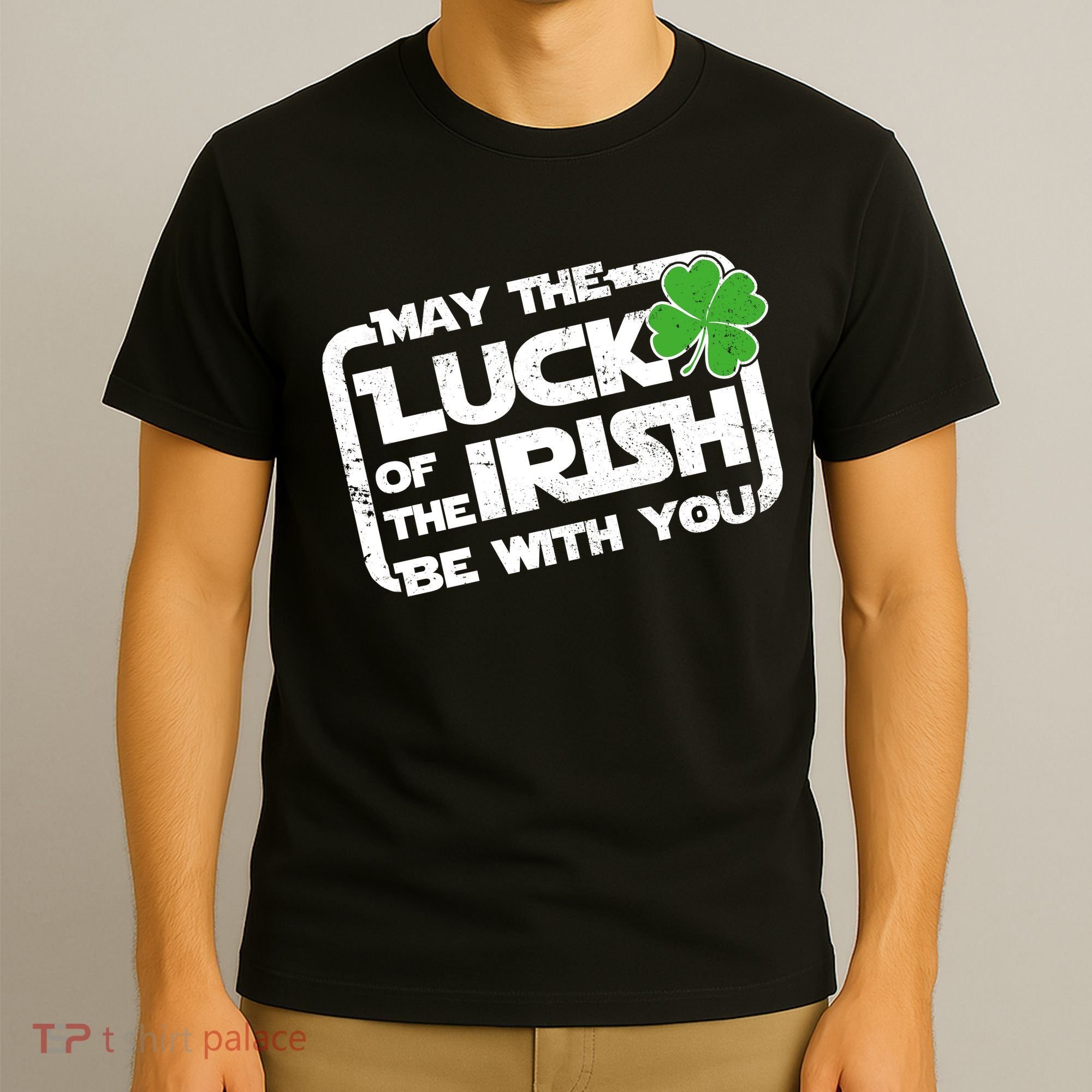 Luck Of The Irish Funny St. Patrick's Day T-Shirt