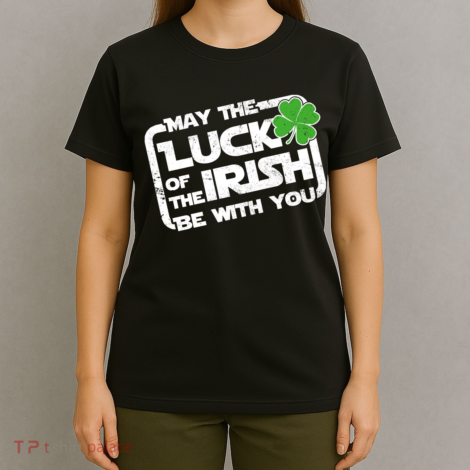 Luck Of The Irish Funny St. Patrick's Day T-Shirt