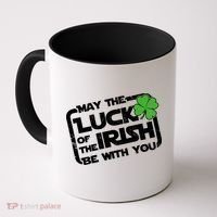 Luck Of The Irish Funny St. Patrick's Day Coffee Mug thumb 0