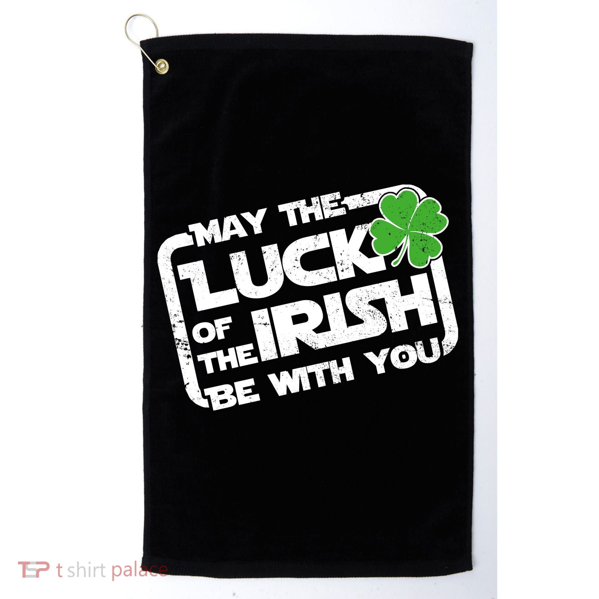 Luck Of The Irish Funny St. Patrick's Day Golf Towel