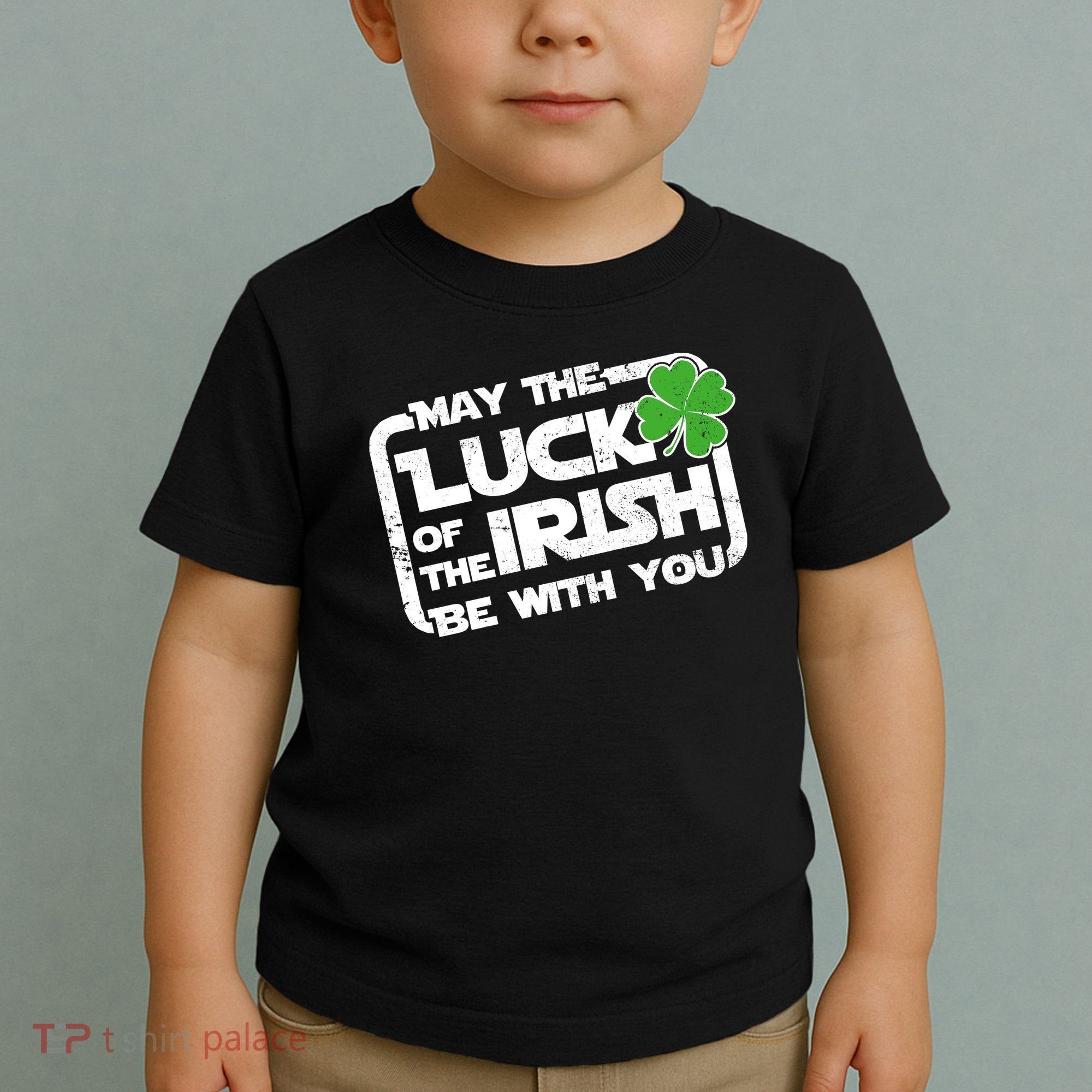 Luck Of The Irish Funny St. Patrick's Day Toddler T-Shirt