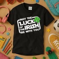 Luck Of The Irish Funny St. Patrick's Day Kids T-Shirt thumb 3