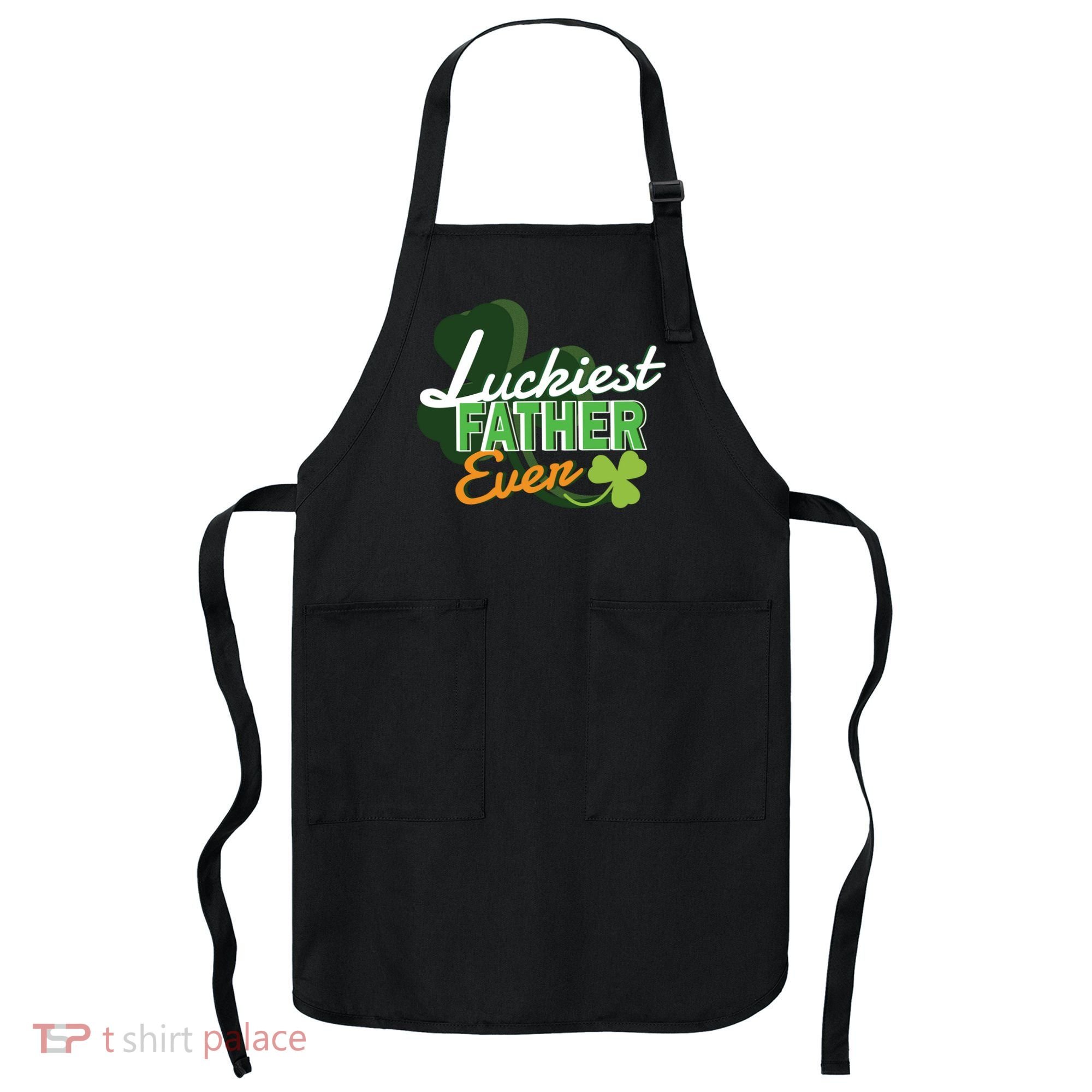 Luckiest Father Ever Apron