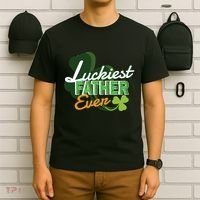 Luckiest Father Ever T-Shirt thumb 6