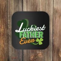 Luckiest Father Ever Coaster thumb 0