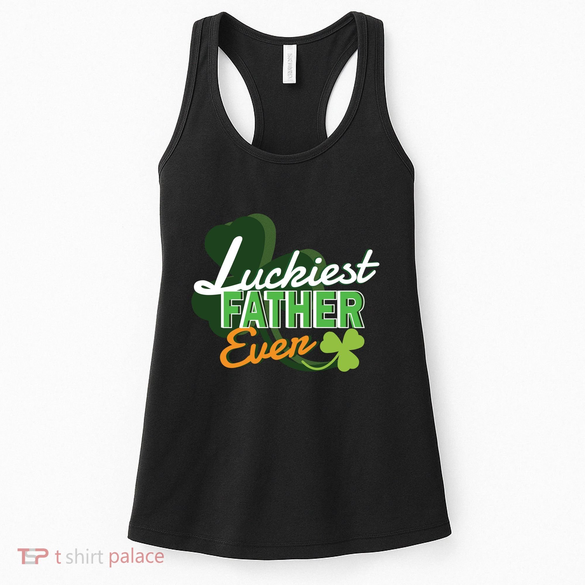 Luckiest Father Ever Women's Tank Top