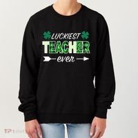 Luckiest Teacher Ever Women's Sweatshirt thumb 0