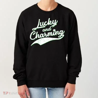 Lucky and Charming St Patrick's Day Women's Sweatshirt