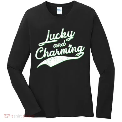 Lucky and Charming St Patrick's Day Women's Long Sleeve Shirt