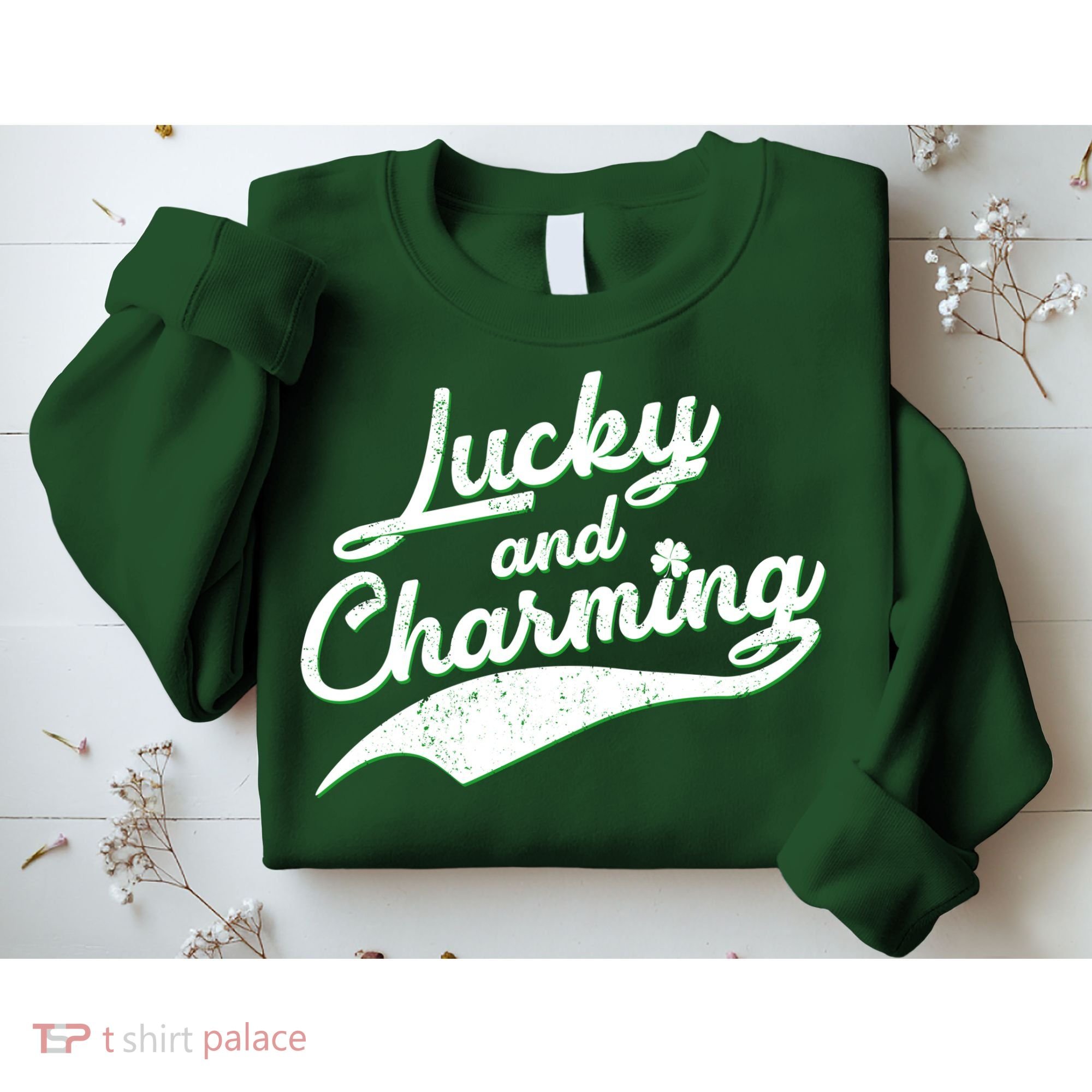 Lucky and Charming St Patrick's Day Sweatshirt