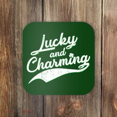 Lucky and Charming St Patrick's Day Coaster