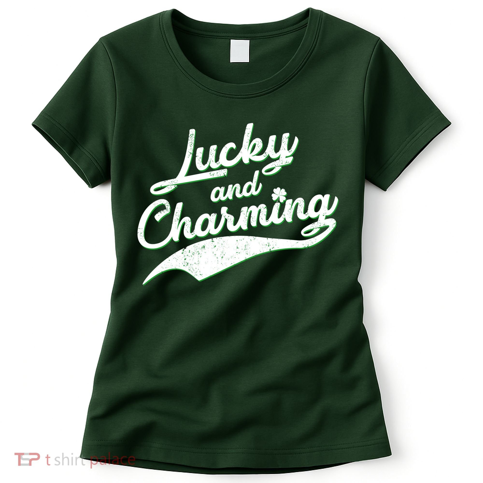 Lucky and Charming St Patrick's Day Women's T-Shirt