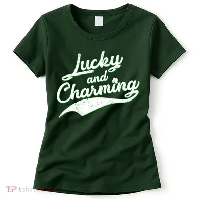 Lucky and Charming St Patrick's Day Women's T-Shirt