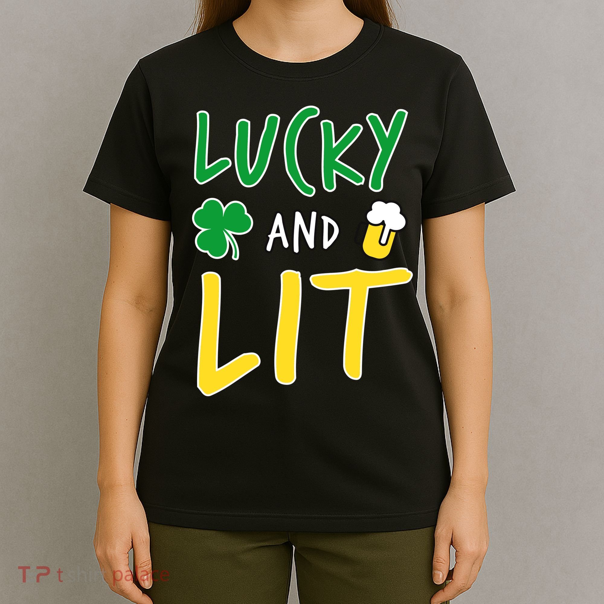 Lucky And Lit St. Patrick's Day T-Shirt
