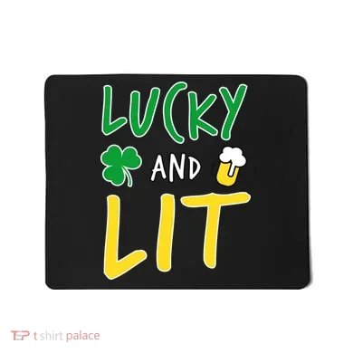 Lucky And Lit St. Patrick's Day Mousepad