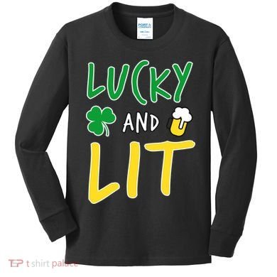 Lucky And Lit St. Patrick's Day Kids Long Sleeve Shirt