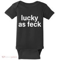 Lucky As Feck Baby Bodysuit thumb 0
