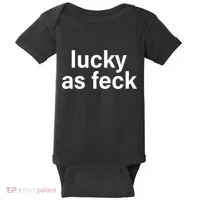 Lucky As Feck Baby Bodysuit thumb 0