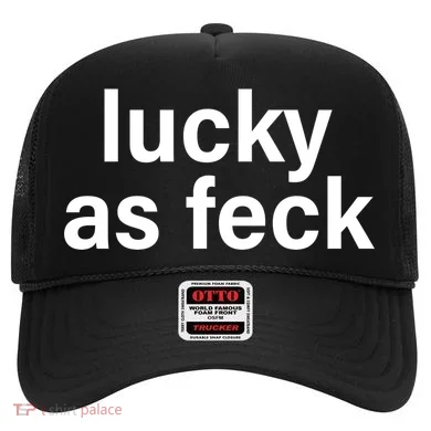 Lucky As Feck Hat