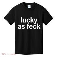 Lucky As Feck Kids T-Shirt thumb 0
