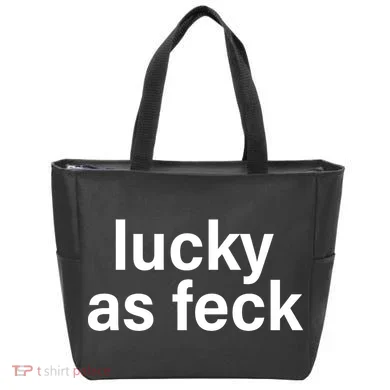 Lucky As Feck Tote Bag