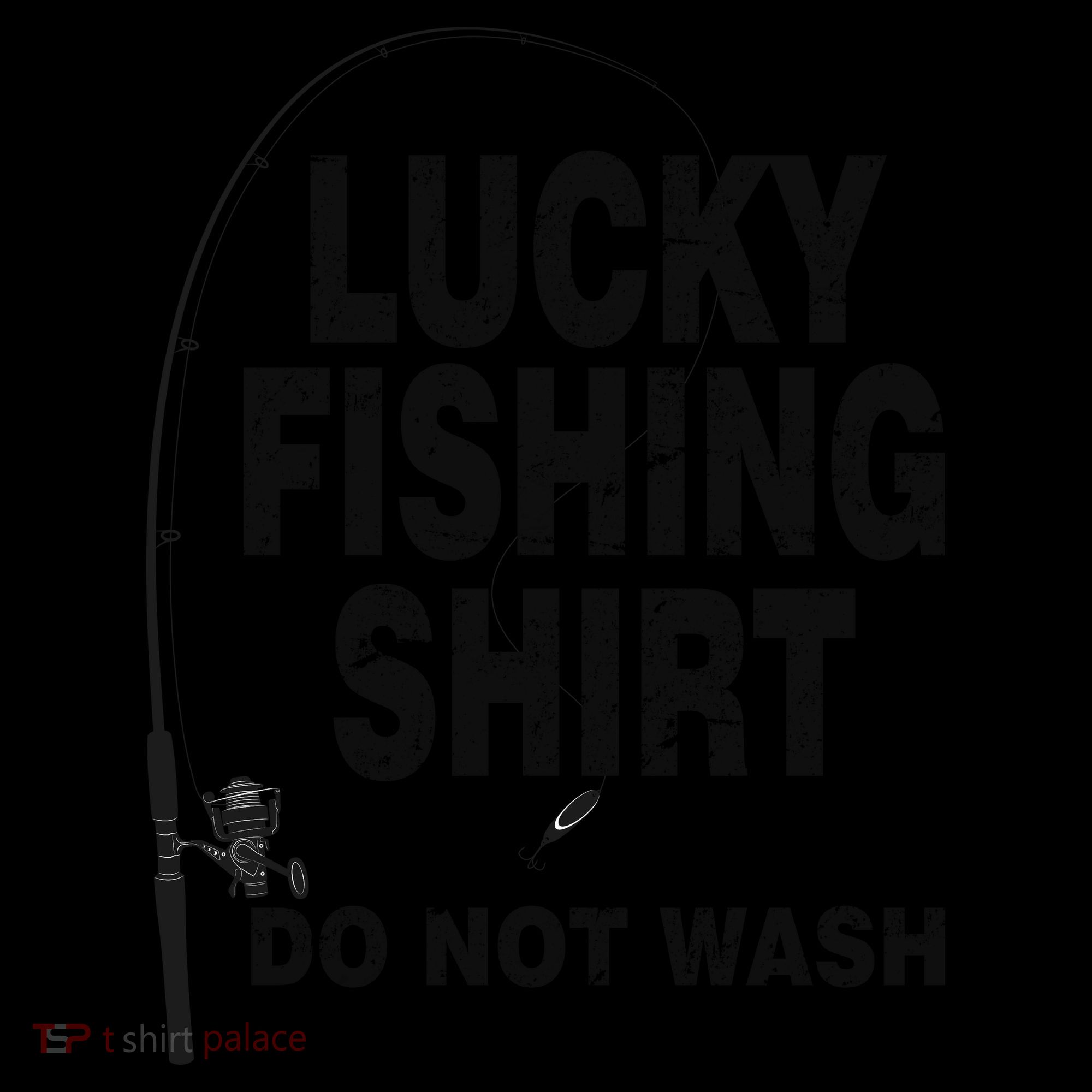 Lucky Fishing Shirt Do Not Wash Coffee Mug