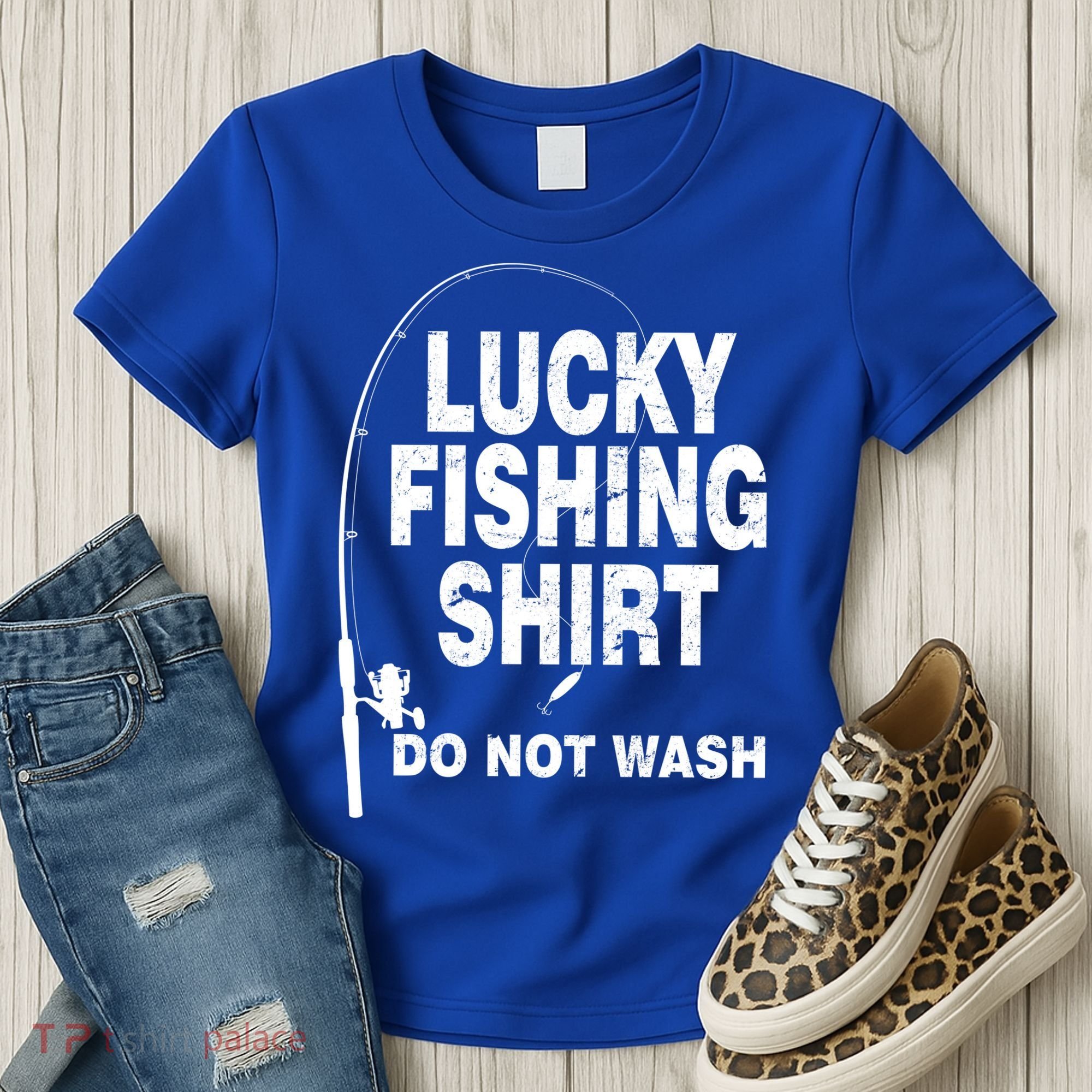 Lucky Fishing Shirt Do Not Wash Women's T-Shirt
