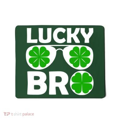 Lucky Irish Bro Mousepad