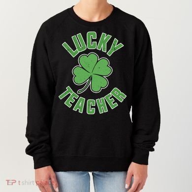 Lucky Teacher St. Patrick's Day Women's Sweatshirt