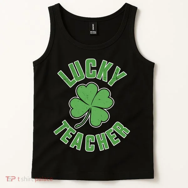 Lucky Teacher St. Patrick's Day Tank Top