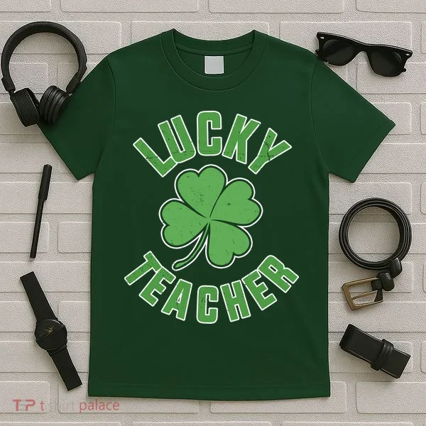 Lucky Teacher St. Patrick's Day T-Shirt