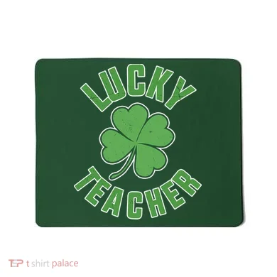 Lucky Teacher St. Patrick's Day Mousepad
