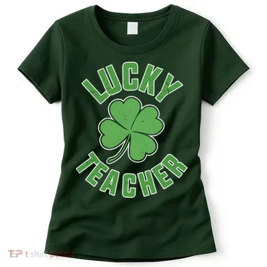 Lucky Teacher St. Patrick's Day Women's T-Shirt