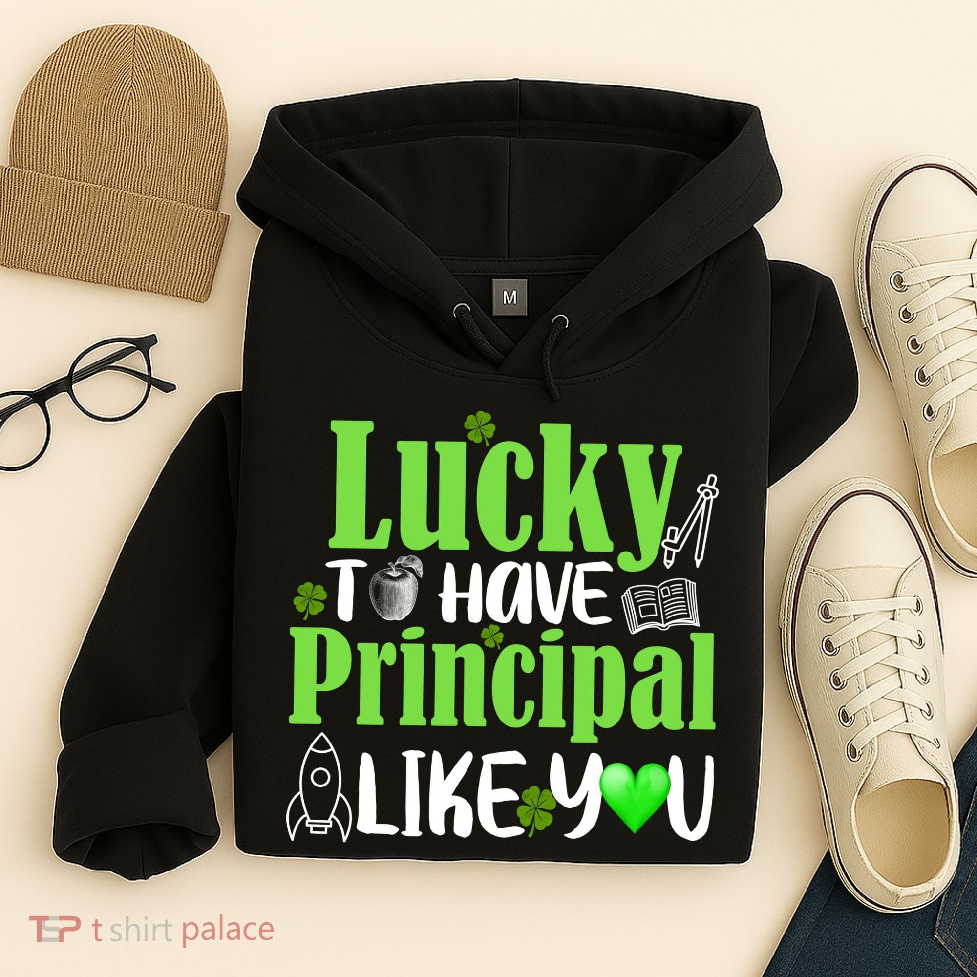 Lucky to Have Principal Like You Hoodie